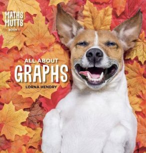Maths Mutts – All About Graphs