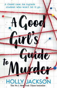 A Good Girls Guide to Murder