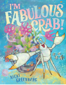 I'm A Fabulous Crab!