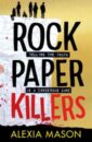 Rock Paper Killers