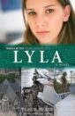 Lyla: Throughh My Eyes