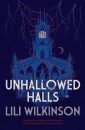 The Unhallowed Halls