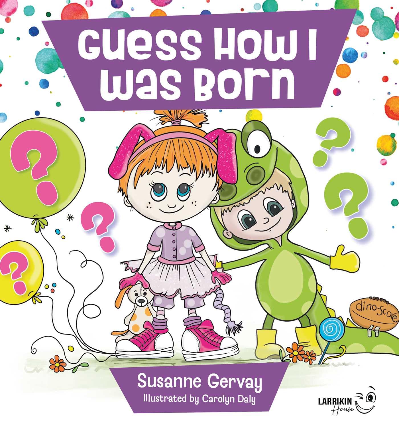 Guess how I was born