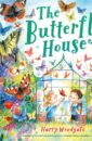 The butterfly house