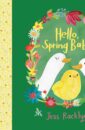 Hello Spring Baby
